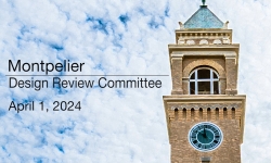 Montpelier Design Review Committee - April 1, 2024 [MDRC]