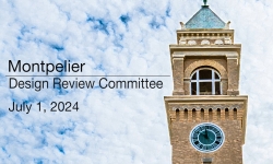 Montpelier Design Review Committee - July 1, 2024 [MDRC]