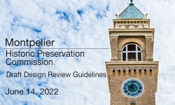 Montpelier Historic Preservation Commission - Draft Design Review Guidelines 6/14/2022