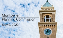 Montpelier Planning Commission - May 9, 2022