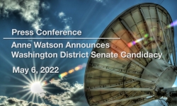 Press Conference - Anne Watson Announces Washington Senate District Candidacy 5/6/2022