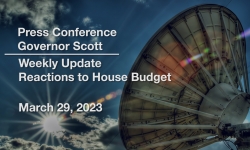 Press Conference - Governor Scott and Administration Officials Weekly Update 3/29/2023