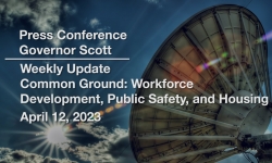 Press Conference - Governor Scott and Administration Officials Weekly Update 4/12/2023