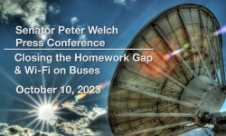 Press Conference - Senator Peter Welch - Closing the Homework Gap and Wi-Fi on Buses