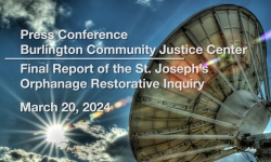 Press Conference - Final Report of the St. Joseph’s Orphanage Restorative Inquiry 3/20/2024