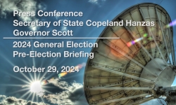 Press Conference - Secretary of State Copeland Hanzas and Governor Scott - 2024 General Election Pre-Election Briefing 10/29/2024