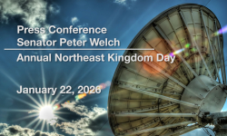 Press Conference - Senator Peter Welch - Annual Northeast Kingdom Day 1/22/2026