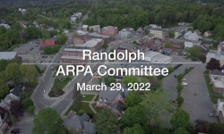 Randolph ARPA Committee - March 29, 2022