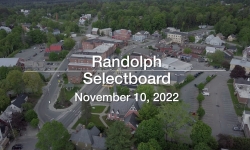 Randolph Selectboard - November 10, 2022