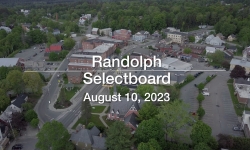 Randolph Selectboard - August 10, 2023