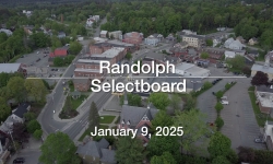 Randolph Selectboard - January 9, 2025 [RS]