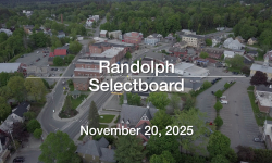 Randolph Selectboard - November 20, 2025 [RS]