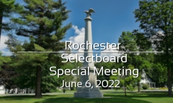 Rochester Selectboard - June 6, 2022