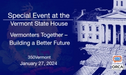 Special Event at the Vermont State House - Vermonters Together - Building a Better Future 1/27/2024