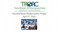 Two Rivers-Ottauquechee Regional Commission (TRORC) - Housing Bylaws Modernization Project 4/21/2022