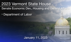 Vermont State House - Department of Labor 1/11/2023