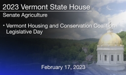 Vermont State House - Vermont Housing and Conservation Coalition Legislative Day  2/17/2023