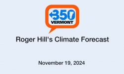 350 VT - Roger Hill's Climate Forecast 11/19/2024