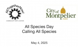 All Together Now! and Montpelier Parks - All Species Day - Calling All Species 5/4/2025