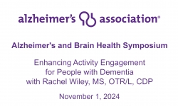 Alzheimer's Association - Vermont Chapter - Alzheimer's and Brain Health Symposium: Breakout 1 11/1/2024