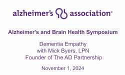 Alzheimer's Association - Vermont Chapter - Alzheimer's and Brain Health Symposium: Breakout 1 11/1/2024