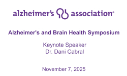 Alzheimer's Association - Vermont Chapter - Alzheimer's and Brain Health Symposium: Keynote 11/7/2025