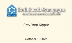 Beth Jacobs Synagogue - Erev Yom Kippur 10/1/2025