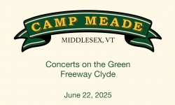 Camp Meade Concerts on the Green Series - Freeway Clyde 6/22/2025