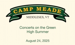 Camp Meade Concerts on the Green Series - High Summer 8/24/2025