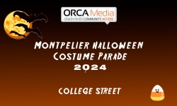 ORCA Media - Montpelier Halloween Costume Parade 10/31/2024