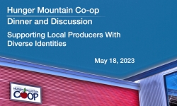 Hunger Mountain Coop Dinner and Discussion - Supporting Local Producers with Diverse Identities 5/18/2023