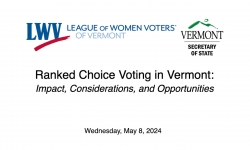 Ranked Choice Voting in Vermont: Impact, Considerations & Opportunities
