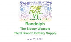 Make Music Day Vermont - Randolph - The Sleepy Weasels at Third Branch Pottery Supply 6/21/2025