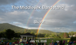 Middlesex Bandstand - Skout 7/15/2026