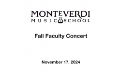Monteverdi Music School - Fall Faculty Concert November 17, 2024