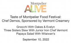Montpelier Alive - Taste of Montpelier - Chefs Demo