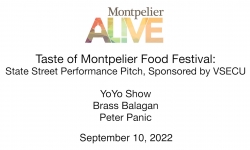 Montpelier Alive - Taste of Montpelier - State Street Performance Pitch