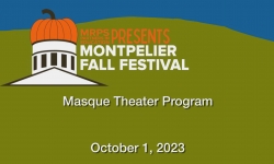 Montpelier Fall Festival - Masque Theater Program