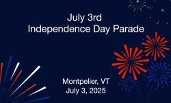 Montpelier Independence Day Parade - July 3, 2025