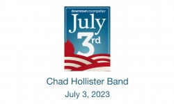 Montpelier July 3rd Celebration - Chad Hollister Band