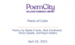 Poem City - Kellogg Hubbard Library - Poets of Color 4/26/2025