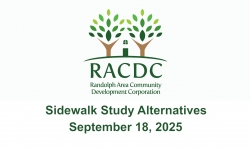 Randolph Area Community Development Corporation - Sidewalk Study Alternative September 18, 2025