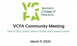 Vermont College of Fine Arts - Community Meeting March 9, 2023