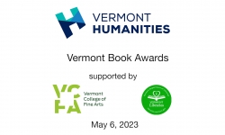Vermont Humanities Council - Vermont Book Awards 5/6/2023