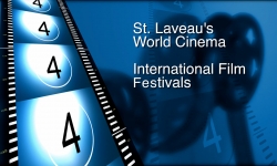 St. Laveau's World Cinema - International Film Festivals 5/13/2022