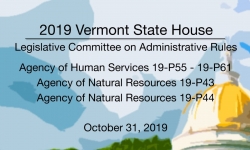 Vermont State House - Legislative Committee on Administrative Rules 10/31/19