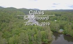 Calais Selectboard - June 24, 2019