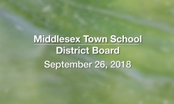Middlesex Town School District Board - September 26, 2018