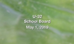 U-32 School Board - May 1, 2019