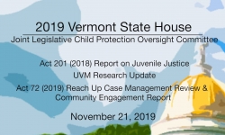 Vermont State House - Joint Legislative Child Protection Oversight Committee 11/21/19